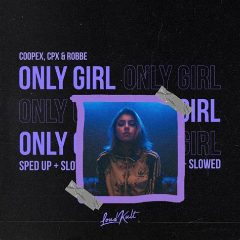 only girl coopex|Only Girl (feat. Britt Lari)